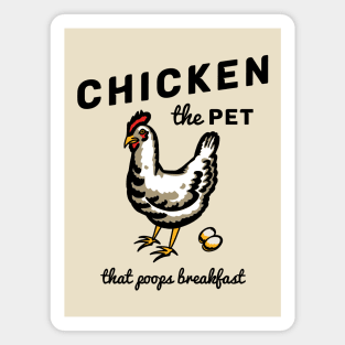 Chicken The Pet Magnet